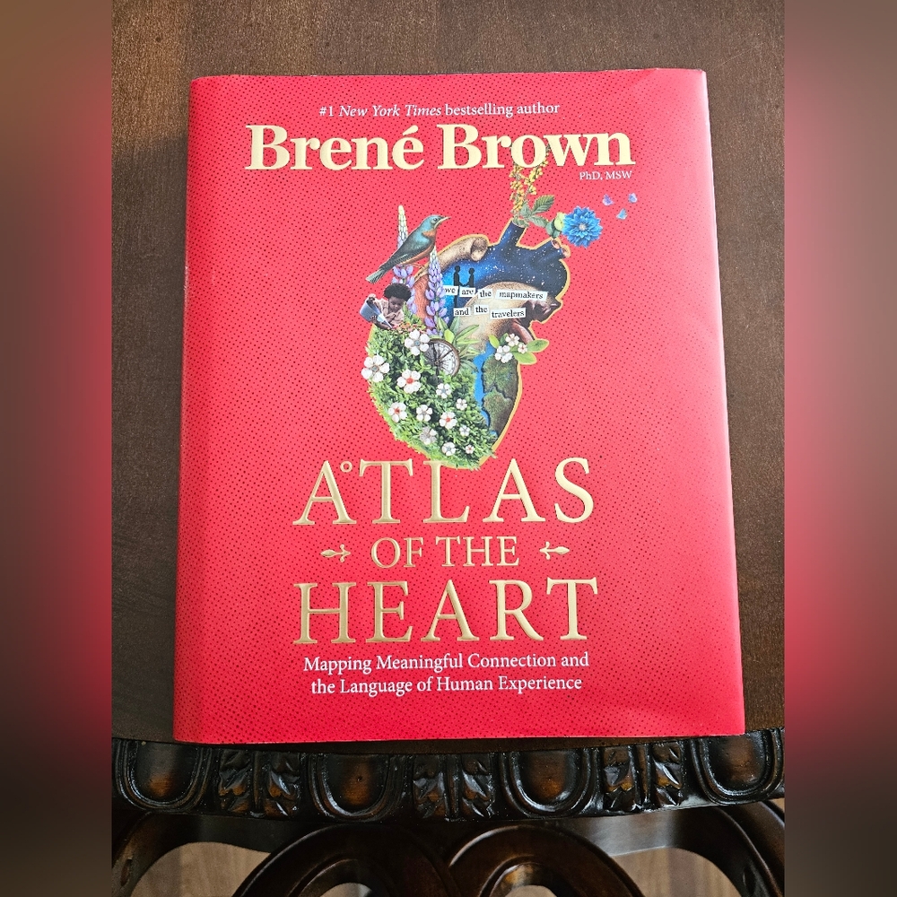 Atlas of the Heart: Mapping Meaningful Connection & Language of Human Experience